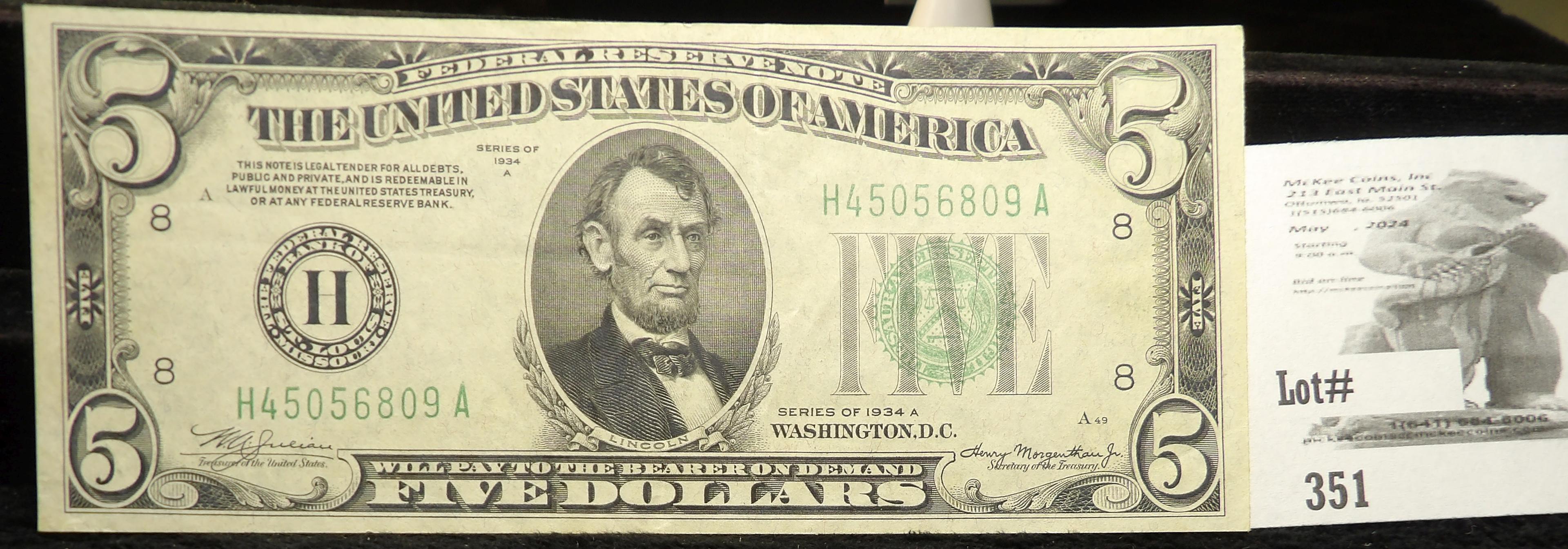 Series 1934A $5 Federal Reserve Note, "H" St. Louis, Mo., High grade.