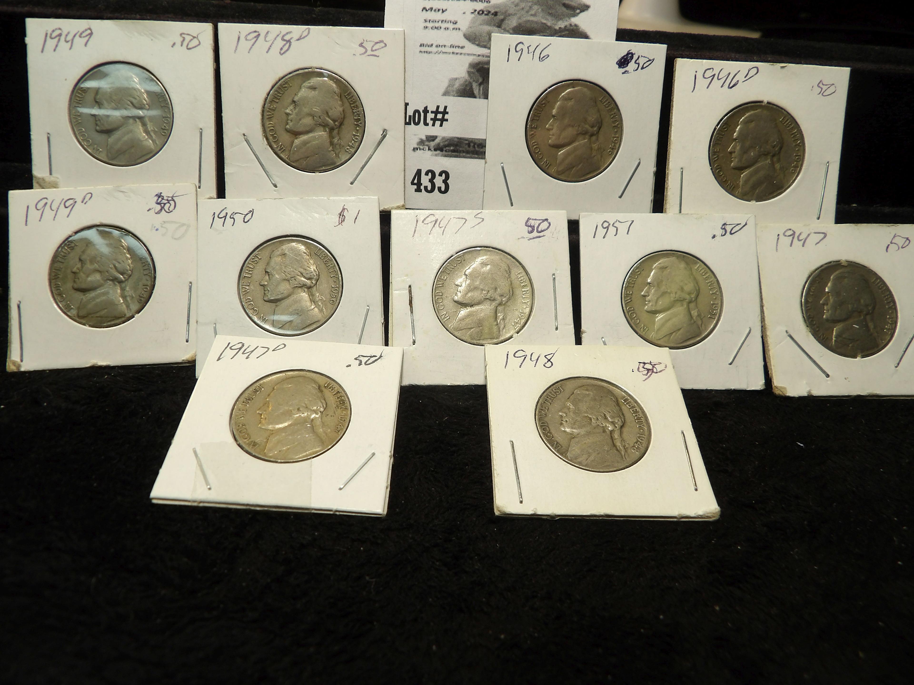 1946, 46D, 47, 47D, 47S, 48, 48D, 49, 49D, 50, & 51 Circulared Jefferson Nickels.