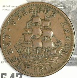 1841 Hard Times Token, Webster, Van Burren Metalic Currency.