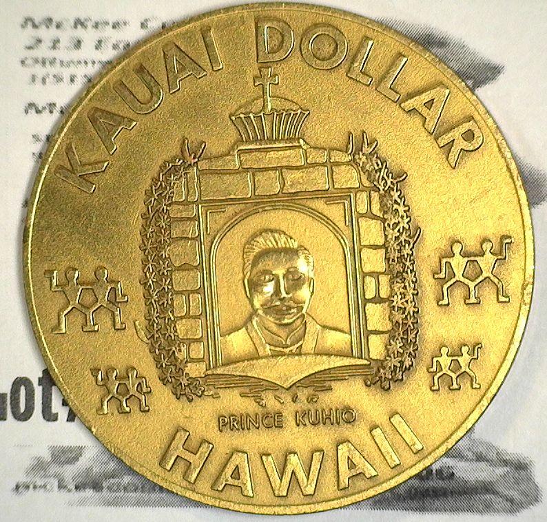 (4) Pieces Hawaii Medals1976 Maui Dollar, 1967 Hawaii State Capital Honolulu & 1973 Kauai Dollar.