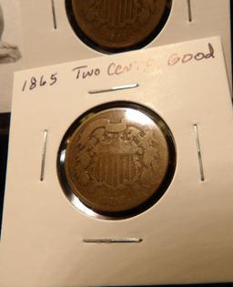 (2) 1864 U.S. Two Cent Pieces, AG-G; 1865 & 1867 Two Cent Pieces in Good. (4 coins)