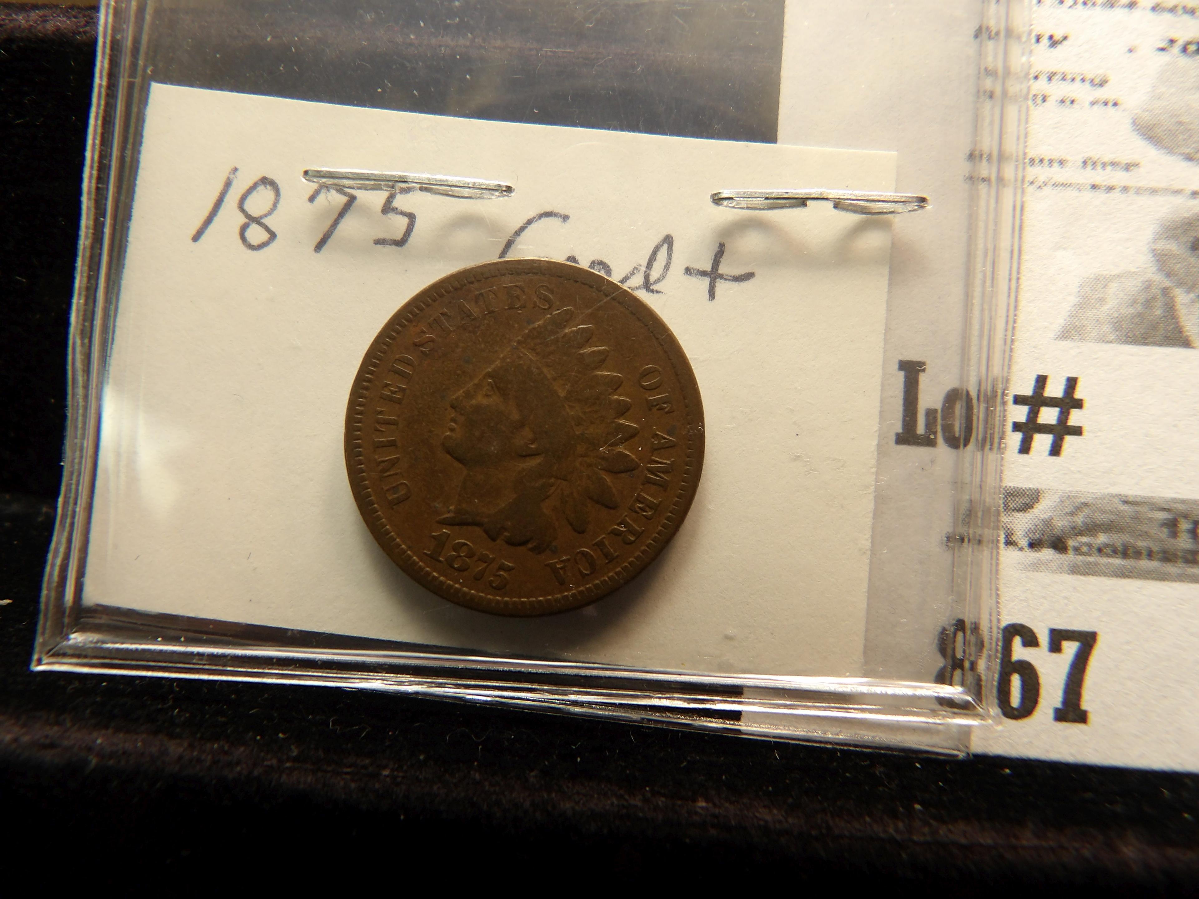 1873 Indian Head Cent, open 3 AG; 1874 Good; & 1875 Good+ Indian Head Cents.
