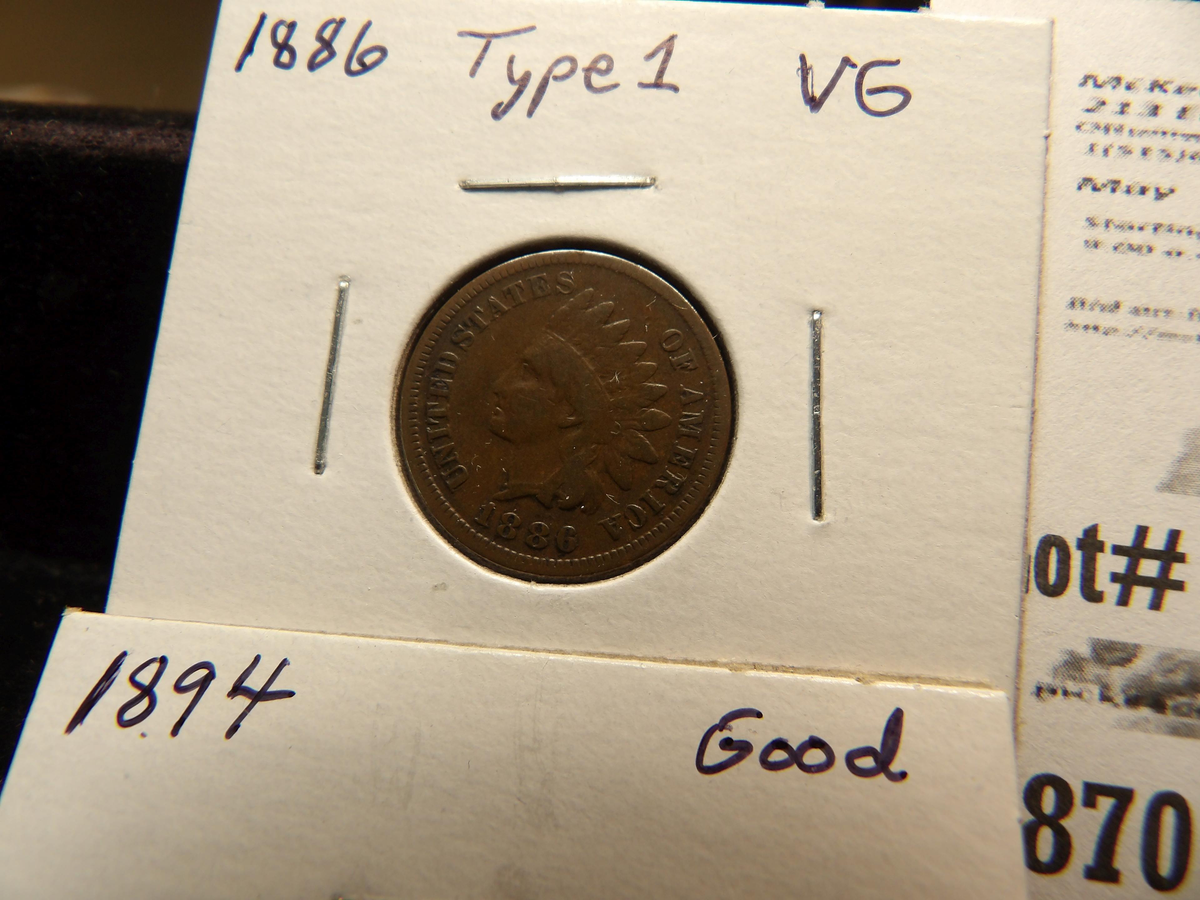 1883 EF, 1886 Type One VG, 1886 Type 2 Good, and 1894 Good Indian Head Cents.