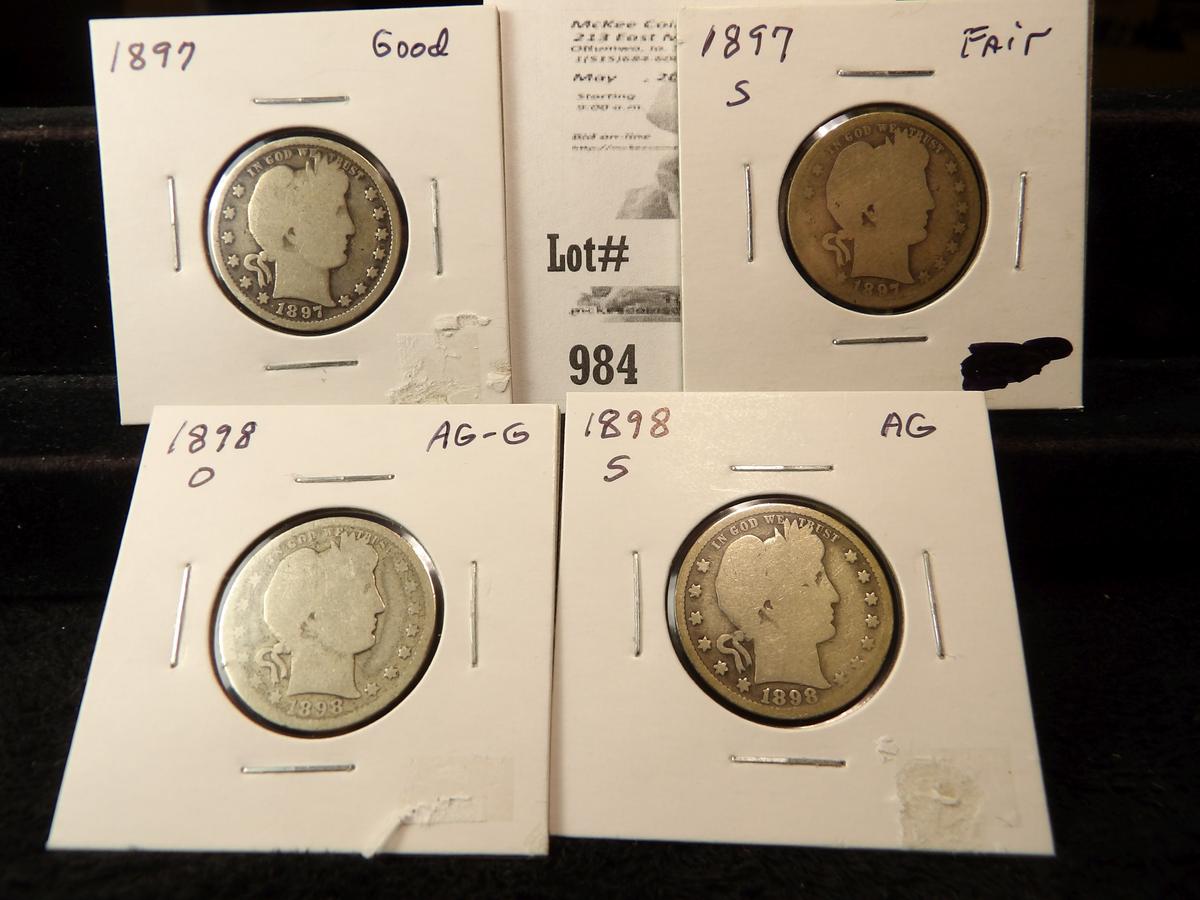 Barber Quarter Lot: 1897 P Good, 97 S Fair, 98 O AG-G, & 98 S AG.