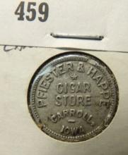 Pfister & Happe / Cigar / Store / Carroll / Iowa / Good For / 5c / in Trade Aluminum Token