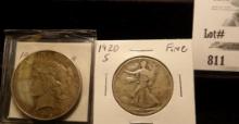 1928 S Peace Silver Dollar, VF & 1920 S Walking Liberty Half Dollar, Fine.