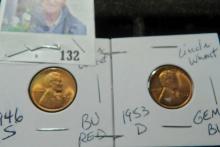 1946 S BU RED Lincoln & 1953 D GEM BU Lincoln Cent