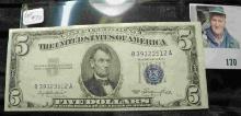 Series 1953 - $5 Silver Certificate, nice condition.