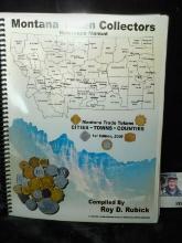 Spiral bound book, "Montana Token Collectors Reference Manual", compiled by Roy D. Rubick. First Edi