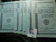 June-November, 1938 Montly issues of "The Numismatist". (6 issues) Rarely ever seen.