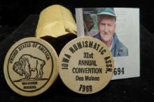 Dollar-size Coin wrapper with (19 ?) "Iowa Numismatic Association/31st/Annual/Convention/Des Moines/