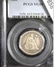 1862 Type 2 No motto U.S. Seated Liberty Quarter, slabbed PCGS VG10. Great Civil War date with only