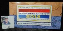 U.S. Mint 220 Years Making American History 2012 Bureau of Engraving and Printing 150 Years Making A