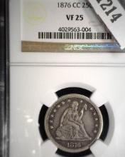 1876 CC U.S. Seated Liberty Quarter, slabbed NGC VF25.