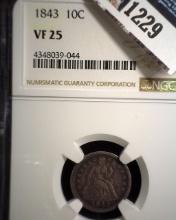 1843 U.S. Seated Liberty Dime, slabbed NGC VF25.