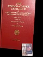 Hard bound "The Atwood-Coffee Catalogue of United States and Canadian Transportation Tokens", Fourth