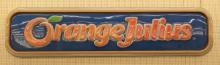 11ft Orange Julius Embossed Plastic Adv Sign