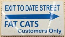 SST Fat Cats Date Street Exit Sign
