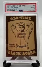 Graded 1974 Laughlin Old Time Black Stars #5 Willie Foster EX-MT 6 Set Break