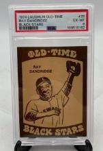 Graded 1974 Laughlin Old Time Black Stars #26 Ray Dandridge EX-MT 6 Set Break
