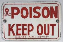 Vintage SST Chicago Park District Poison Keep Out Sign
