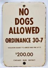 Vintage SSP Chicago Park District No Dogs Allowed Sign