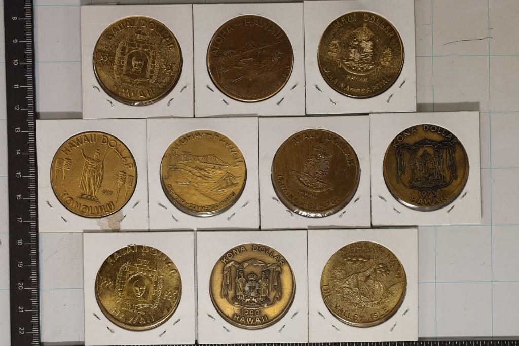 10-ASSORTED HAWAII METAL SO CALLED DOLLARS