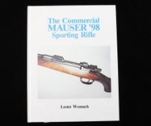 Signed Copy of "The Commercial Mauser 98..."