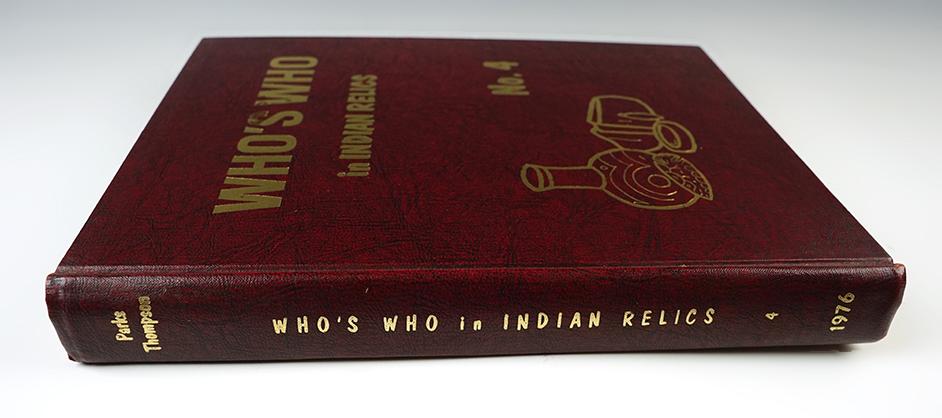 Hardcover Book: "Who's Who in Indian Relics" No. 4. 1st edition. In good condition.