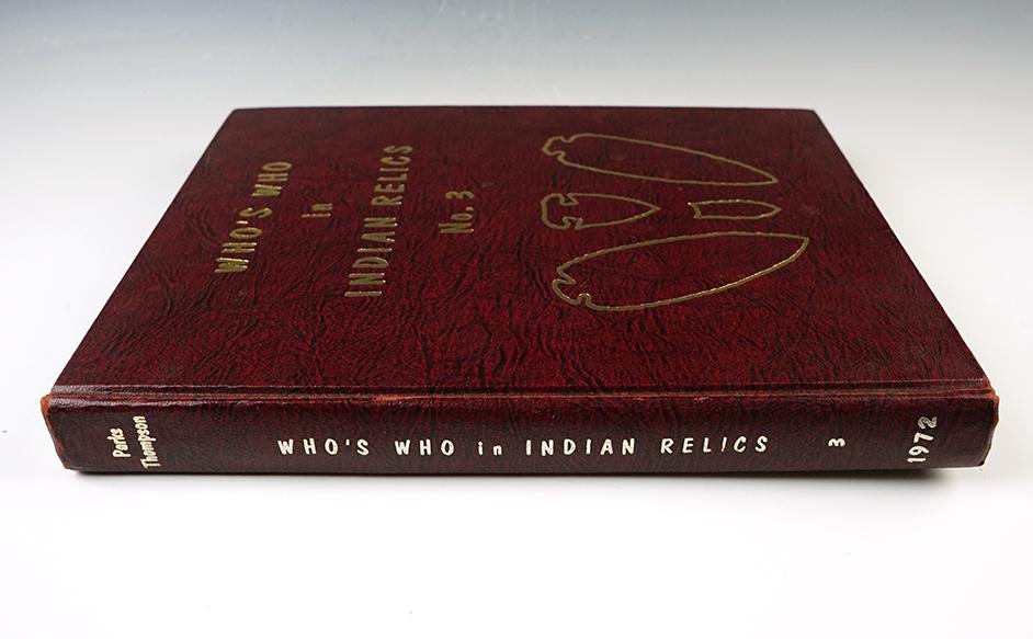 Hardcover Book: "Who's Who in Indian Relics" No.  3. 1st edition. In good condition.