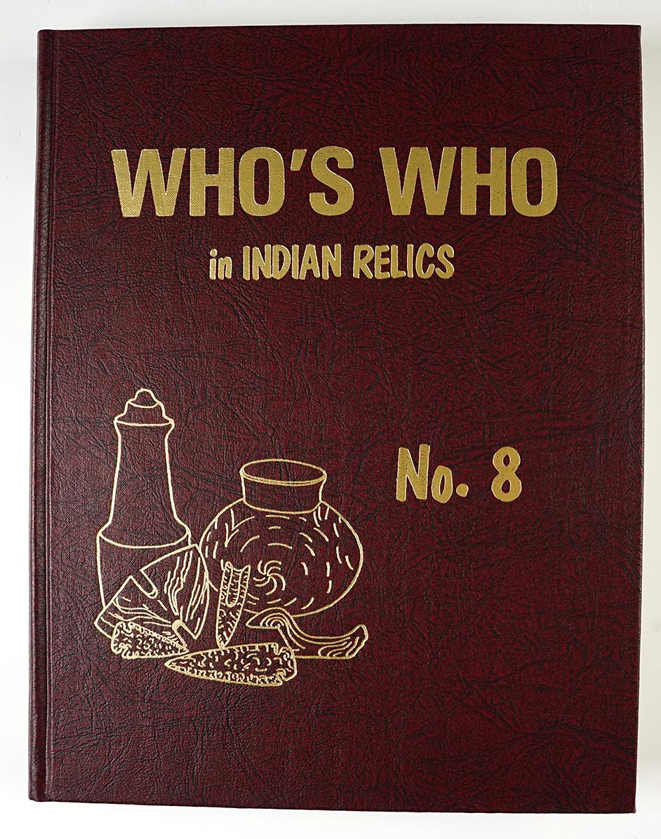 Hardcover Book: "Who's Who in Indian Relics" No. 8. 1st edition in excellent condition.