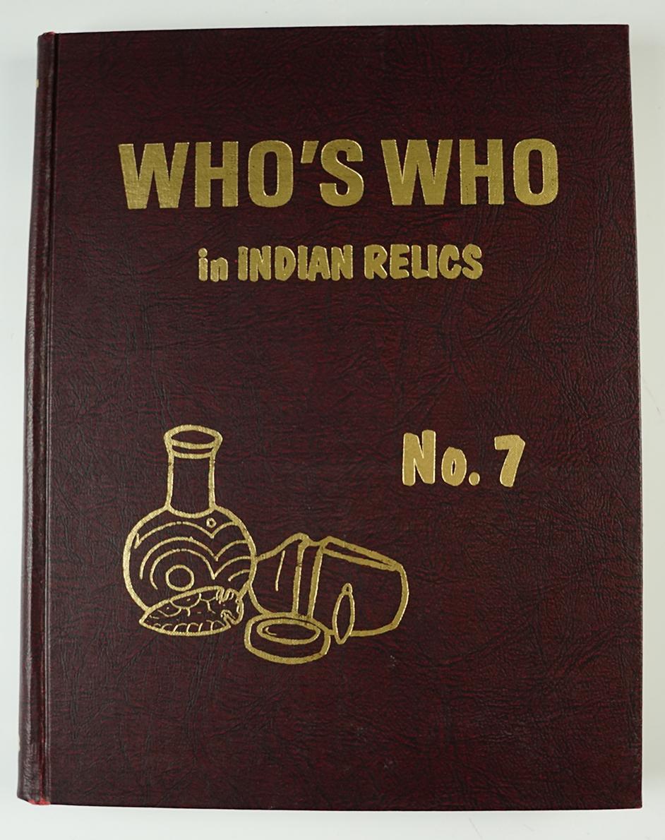 Hardcover Book: "Who's Who in Indian Relics" No. 7. 1st edition in excellent condition.