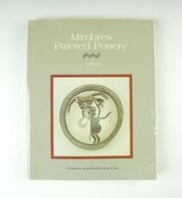 Softcover Book: "Mimbres Painted Pottery" by J. J. Brody, 3rd printing 1991.