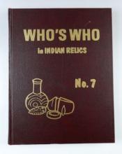 Hardcover Book: "Who's Who in Indian Relics" No. 7, 1st edition from 1988.