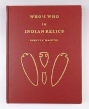 Hardcover Book: "Who's Who in Indian Relics" No. 1, Drake reprint from 1980.