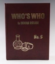 Hardcover Book: "Who's Who in Indian Relics" No. 5, 1st edition in very good condition.