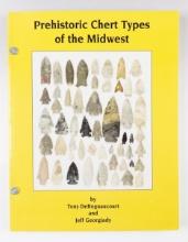 Softcover Book: "Prehistoric Chert Types of the Midwest" by DeRegnaucourt and  Georgiady.