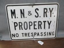 M.N. & S. RY. Embossed No Trepassing Metal Sign - 24" x 18"