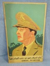 "We shall win or we shall die" WWII General MacArthur Cardboard Sign