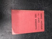 Vintage Book-King Arthur and His Knights 19xx