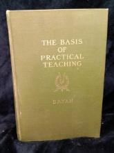 Vintage Book-The Basis of Practical Teaching 1905