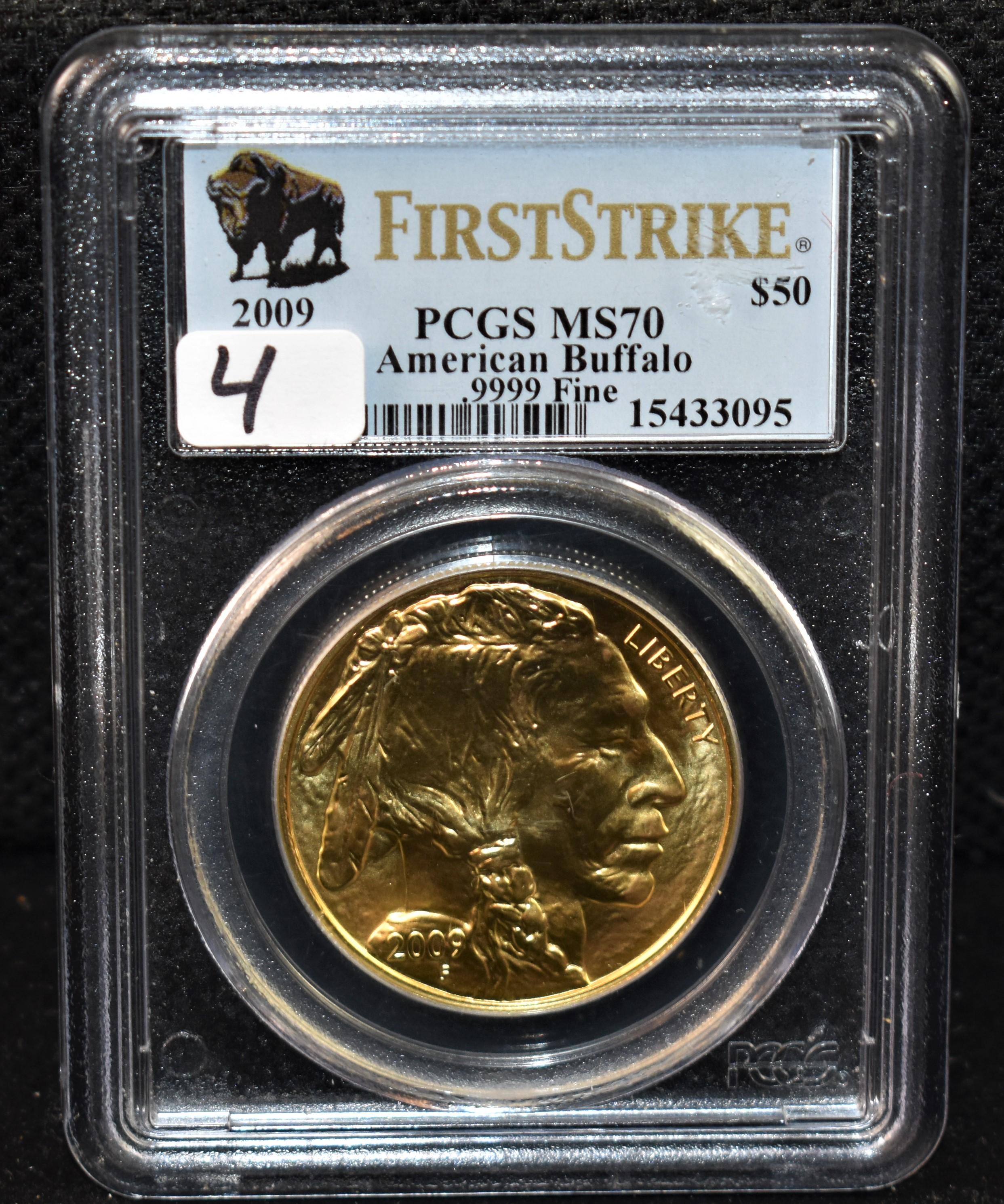 2009 $50 1ST STRIKE .9999 GOLD BUFFALO - PCGS MS70