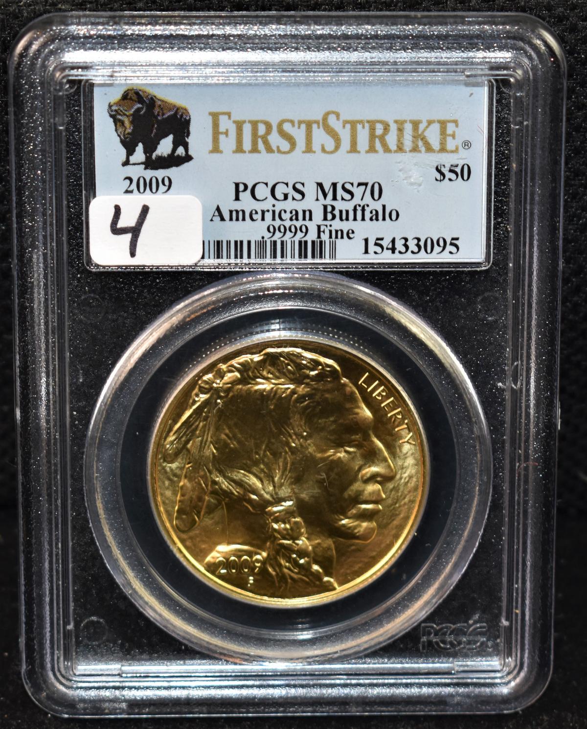 2009 $50 1ST STRIKE .9999 GOLD BUFFALO - PCGS MS70