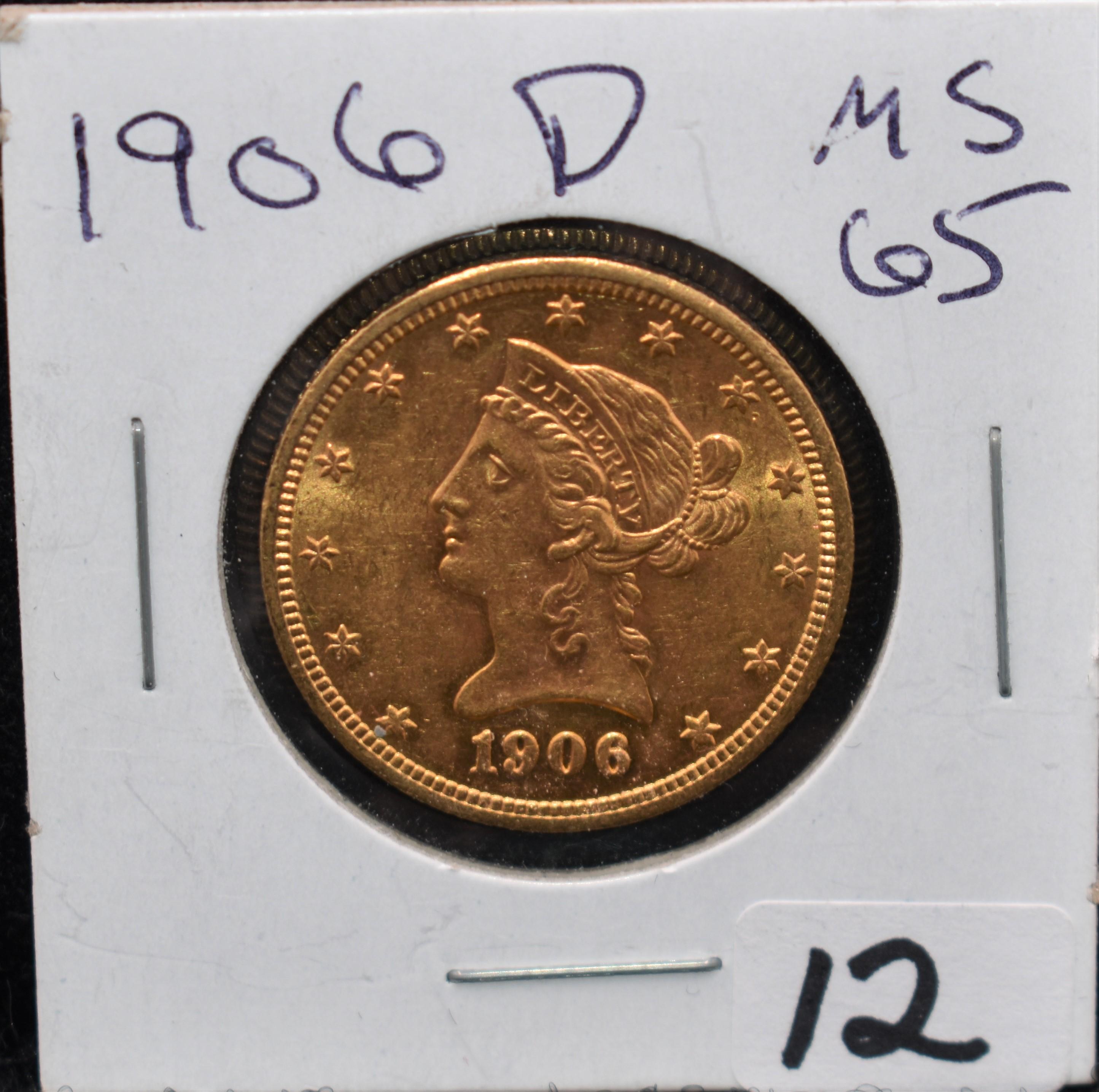 HIGH GRADE 1906-D $10 LIBERTY GOLD COIN