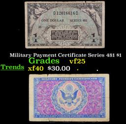 Military Payment Certificate Series 481 $1  Grades vf+