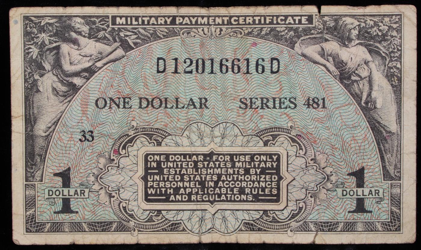 Military Payment Certificate Series 481 $1  Grades vf+