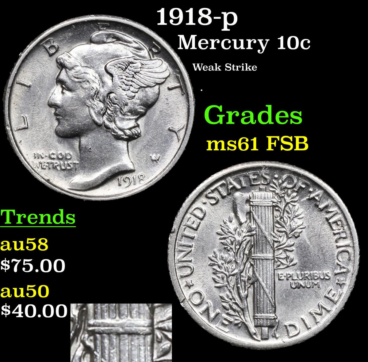 1918-p Mercury Dime 10c Grades Unc+ FSB