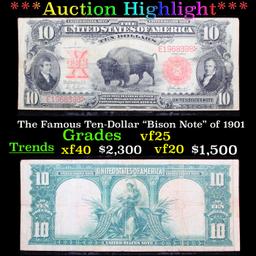 ***Auction Highlight*** The Famous Ten-Dollar "Bison Note" of 1901 Grades vf+ (fc)