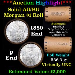 ***Auction Highlight*** AU/BU Slider Brinks Shotgun Morgan $1 Roll 1889 & P Ends Virtually UNC (fc)