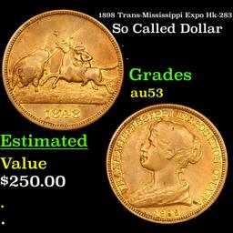 1898 Trans-Mississippi Expo Hk-283 So Called Dollar Grades Select AU